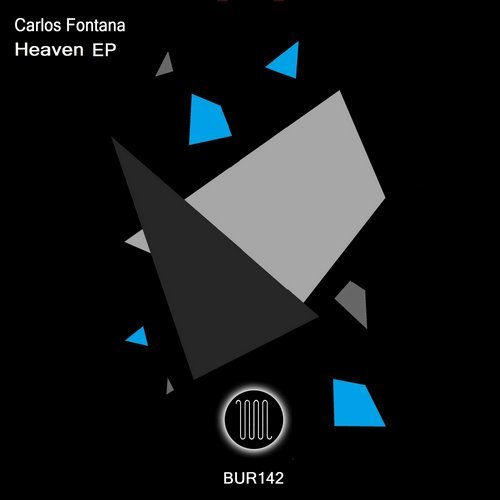 Carlos Fontana - Heaven EP [BUR142]